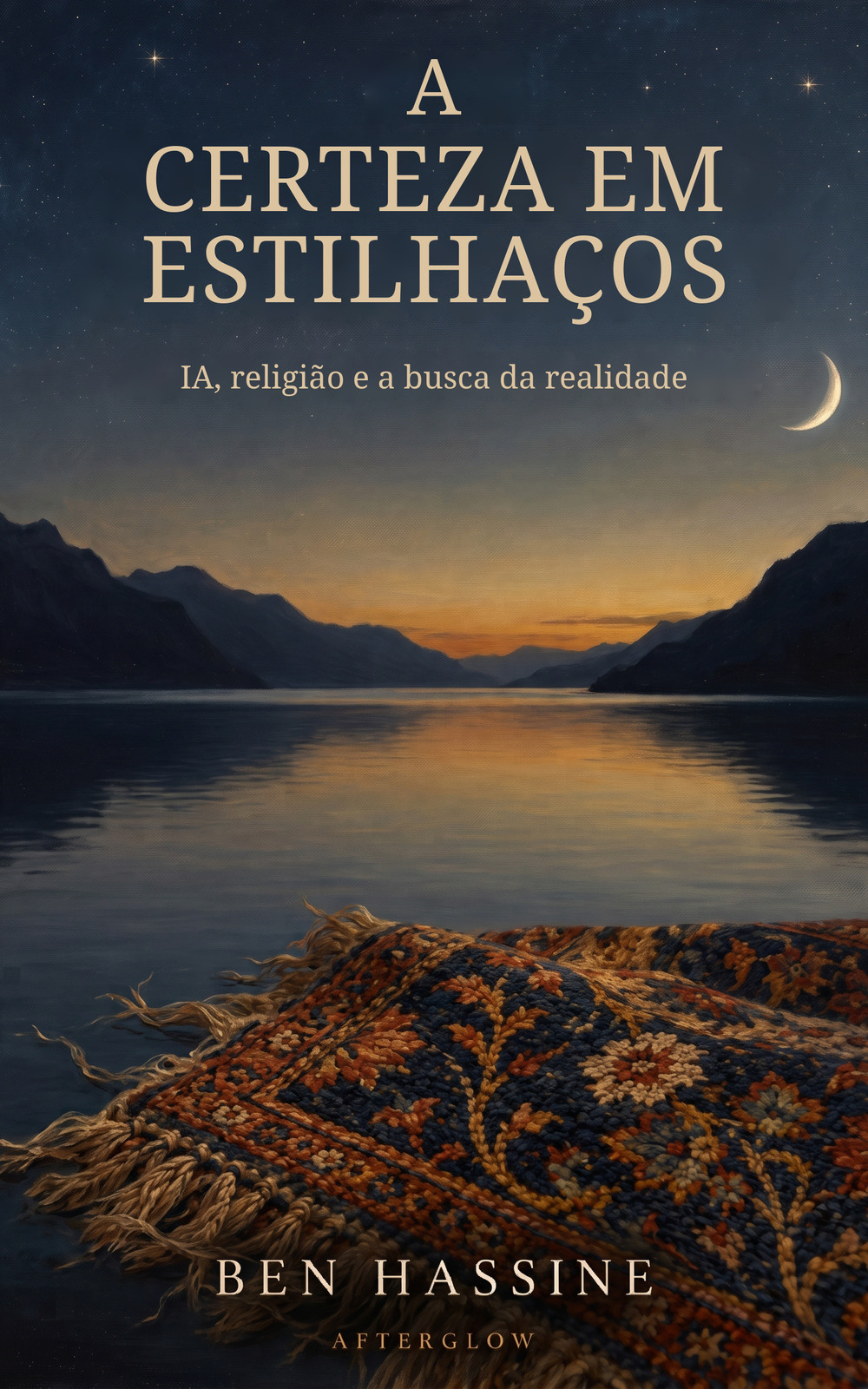 A certeza em estilhaços — Ben Hassine